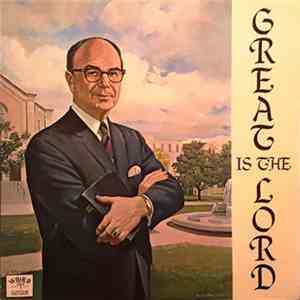 Dr. E.H. Westmoreland - Great Is The Lord FLAC
