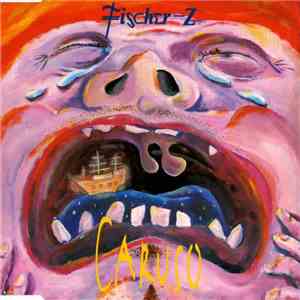 Fischer-Z - Caruso FLAC