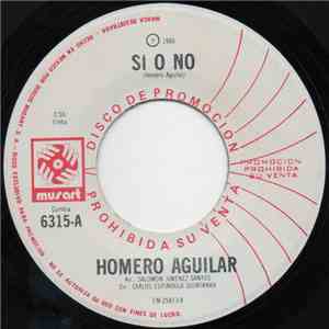 Homero Aguilar - Si O No FLAC