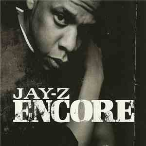Jay-Z - Encore FLAC