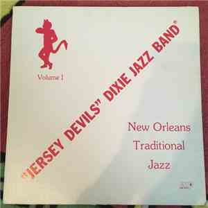 "Jersey Devils" Dixie Jazz Band - New Orleans Traditional Jazz Volume I FLAC