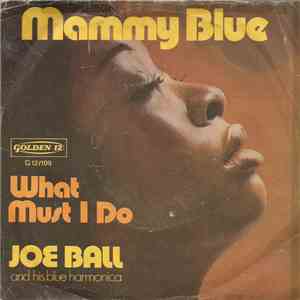 Joe Ball And His Blue Harmonica - Mammy Blue FLAC
