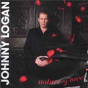 Johnny Logan - Nature Of Love FLAC