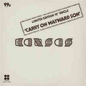 Kansas  - Carry On Wayward Son FLAC