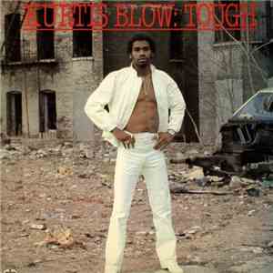 Kurtis Blow - Tough FLAC