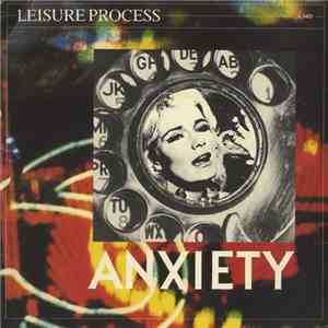Leisure Process - Anxiety FLAC