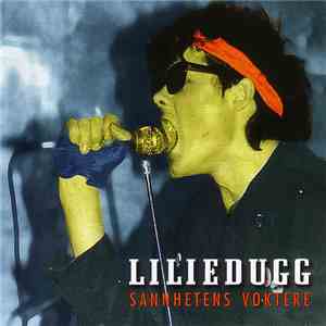 Liliedugg - Sannhetens Voktere FLAC