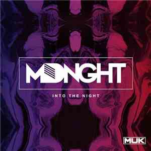 MDNGHT - Into The Night FLAC