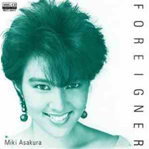 Miki Asakura - Foreigner FLAC