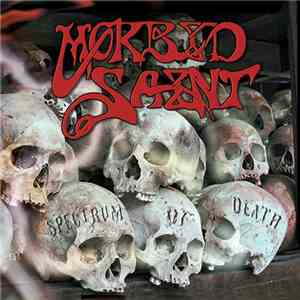 Morbid Saint - Spectrum Of Death FLAC
