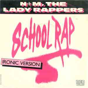 N + M, The Lady Rappers - School Rap FLAC