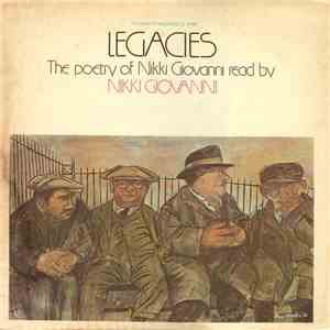 Nikki Giovanni - Legacies: The Poetry Of Nikki Giovanni FLAC