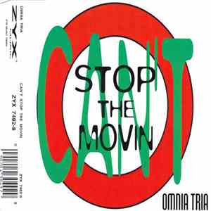 Omnia Tria - Can't Stop The Movin FLAC