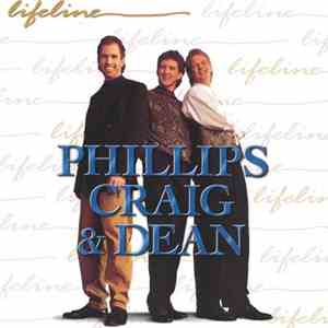 Phillips, Craig & Dean - Lifeline FLAC