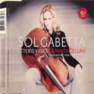Pēteris Vasks, Sol Gabetta - Grāmata Čellam FLAC
