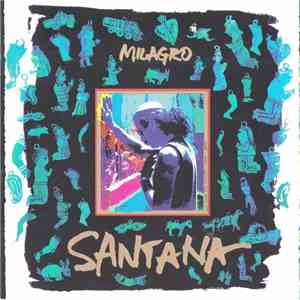 Santana - Milagro FLAC