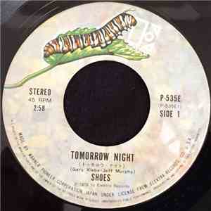 Shoes - Tomorrow Night b/w Cruel You FLAC