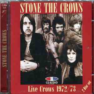 Stone The Crows - Live Crows 1972/73 FLAC