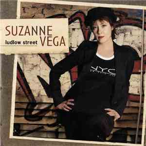 Suzanne Vega - Ludlow Street FLAC