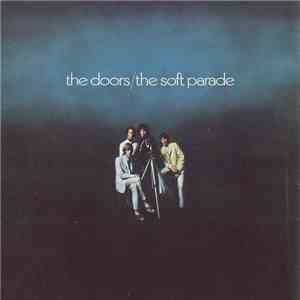 The Doors - The Soft Parade FLAC