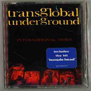 Transglobal Underground - International Times FLAC