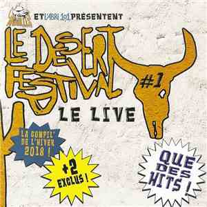 Various - Le Désert Festival (Le Live #1) FLAC