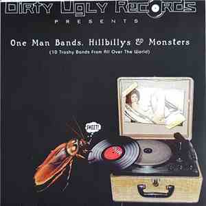 Various - One Man Bands, Hillbillys And Monsters FLAC