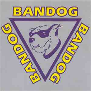 Bandog  - Bandog FLAC