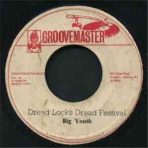 Big Youth - Dread Locks Dread Festival FLAC