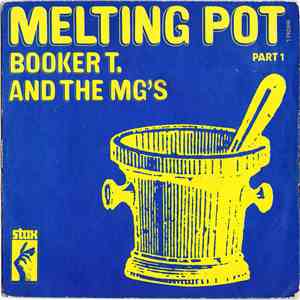 Booker T. And The M.G.'s - Melting Pot FLAC