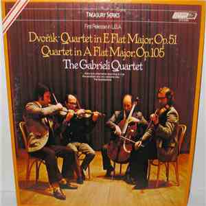 Dvořák, The Gabrieli Quartet - Quartet In E Flat Major, Op. 51 / Quartet In A Flat Major, Op. 105 FLAC