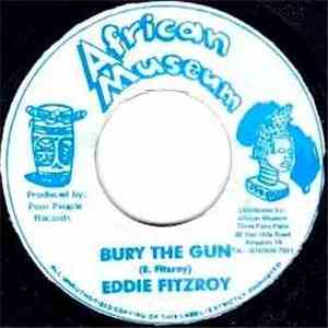 Eddie Fitzroy, Gregory Isaacs - Bury The Gun / Send Her Home To Me FLAC