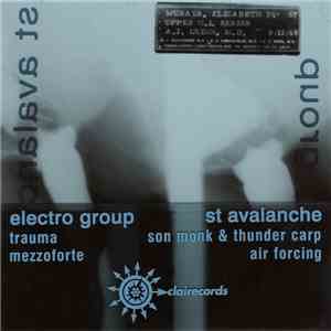 Electro Group / St Avalanche - Electro Group / St Avalanche FLAC