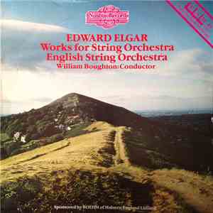 Elgar / William Boughton, English String Orchestra - Works For String Orchestra FLAC