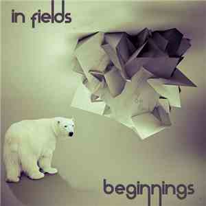 In Fields - Beginnings FLAC
