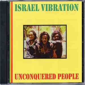 Israel Vibration - Unconquered People FLAC