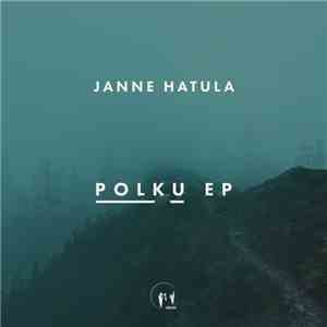 Janne Hatula - Polku EP FLAC
