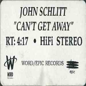 John Schlitt - Can't Get Away FLAC