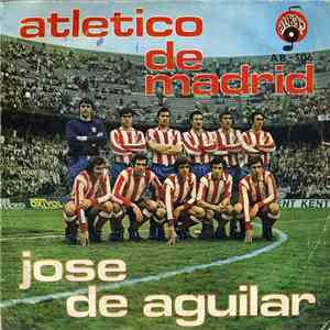 José De Aguilar - Atlético de Madrid FLAC