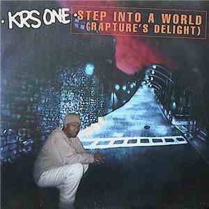 KRS ONE - Step Into A World (Rapture's Delight) FLAC