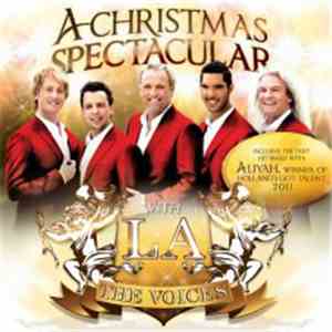 Los Angeles, The Voices - A Christmas Spectacular FLAC