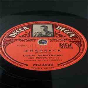 Louis Armstrong With Decca Chorus - Shadrack / Jonah And The Whale FLAC