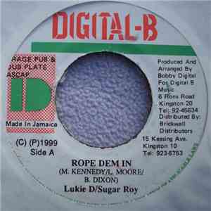 Lukie D / Sugar Roy - Rope Dem In FLAC