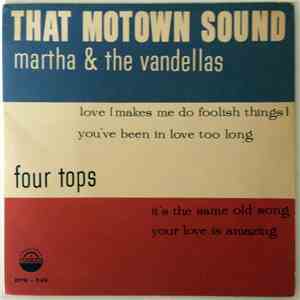 Martha Reeves & The Vandellas / Four Tops - That Motown Sound FLAC