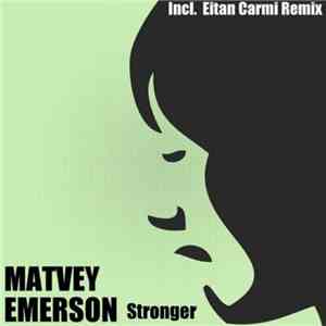 Matvey Emerson - Stronger FLAC