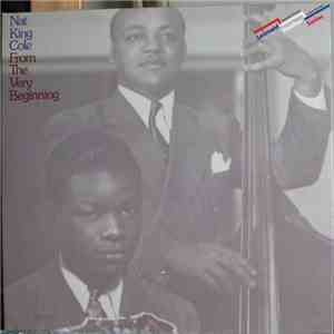 Nat King Cole - From The Very Beginning FLAC