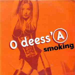 O Deess' A - Smoking FLAC