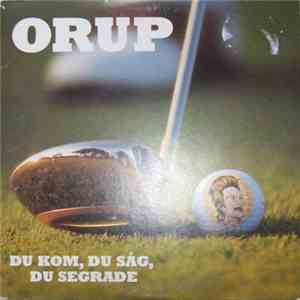 Orup - Du Kom, Du Såg, Du Segrade FLAC