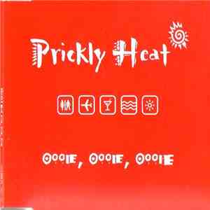 Prickly Heat - Oooie, Oooie, Oooie FLAC