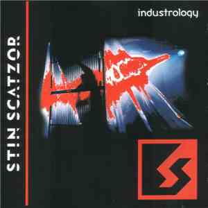 Stin Scatzor - Industrology FLAC